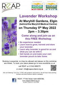 REAP's Lavender Workshop @ Maryhill Gardens, Maryhill Medical Practice, Elgin